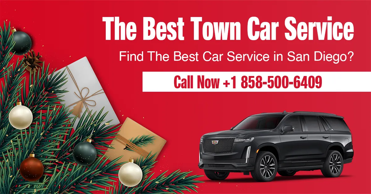 Find The Best Town Car Service in San Diego?