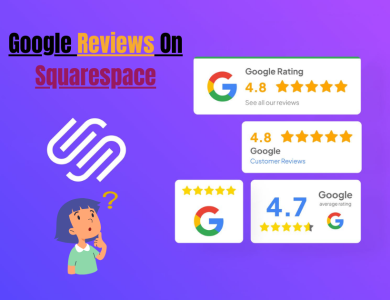 Adding Google Reviews On Squarespace